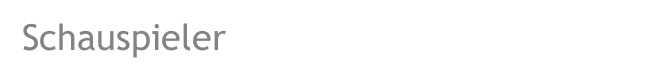 Schauspieler